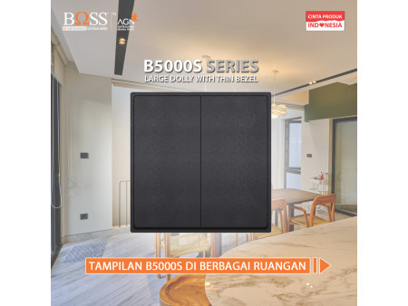 BOSS B5000S Series Elegan serta Multifungsi dan Colour Choice